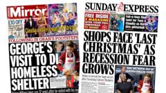 The Papers: George visits ‘Di homeless shelter’ and shops face ‘last Christmas’